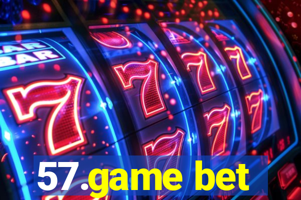 57.game bet